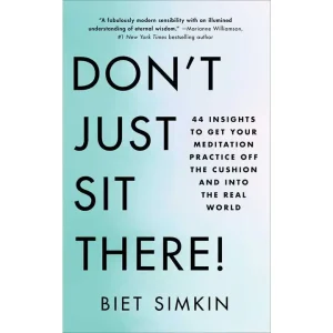 Don't Just Sit There! by Biet Simkin