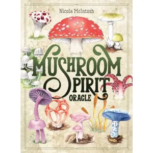Alternative view of Mushroom Spirit Oracle By Nicola Mcintosh