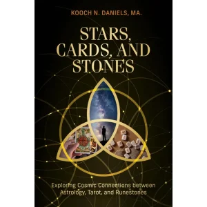 Stars Cards and Stones By Kooch N. Daniels MA.