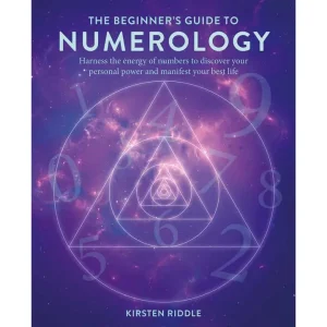 Beginner's Guide To Numerology By Kirsten Riddle