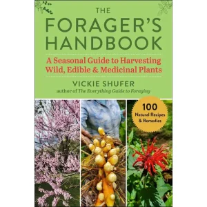 Forager's Handbook By Vickie Shufer